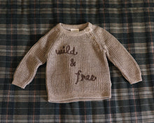 Load image into Gallery viewer, Wild & Free Embroidered Chunky Knit Baby Sweater (Organic)